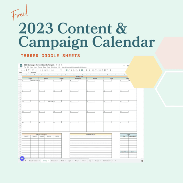 2023 Content Campaign Calendar with screenshot of the Google spread sheet